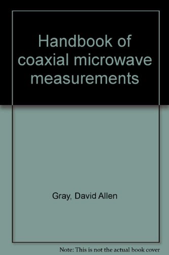 Handbook of Coaxial Microwave Measurements
