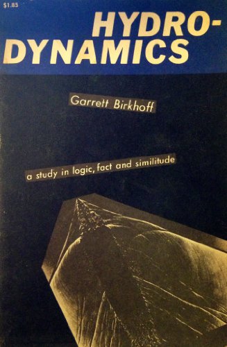 Hydrodynamics: A study in logic, fact, and similitude