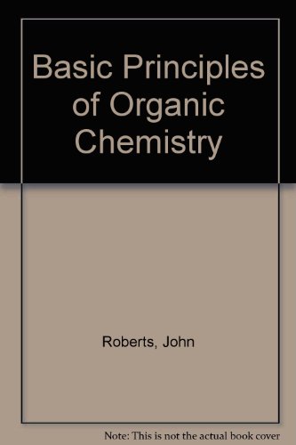 Basic principles of organic chemistry,