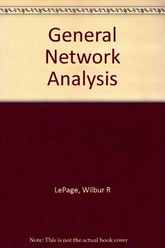 General network analysis (McGraw-Hill electrical and electronic engineering series)