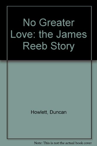 No Greater Love: The James Reeb Story