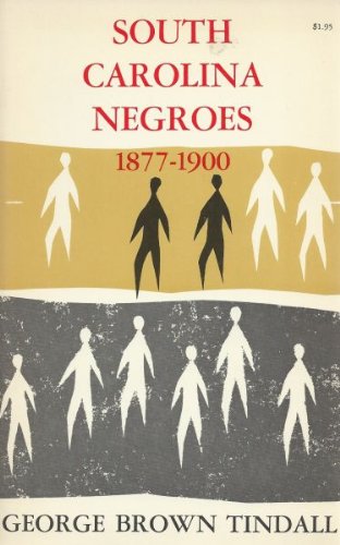 South Carolina Negroes, 1877-1900