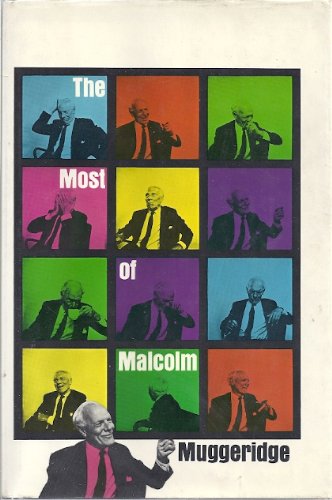 The Most of Malcolm Muggeridge