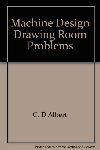 Machine design drawing room problems