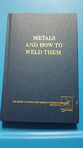 Book Cover Metals and How To Weld Them