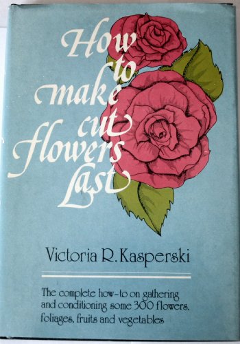 How to make cut flowers last