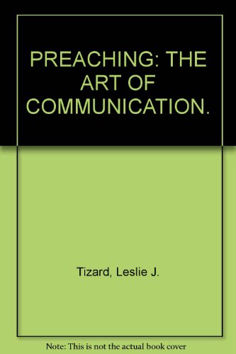Preaching: The Art of Communication