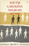 South Carolina Negroes, 1877-1900