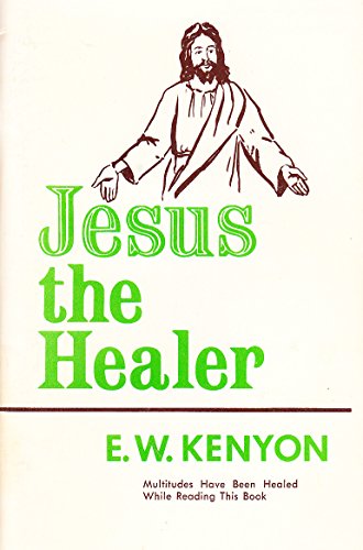 JESUS THE HEALER