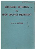 Discharge detection in high voltage equipment