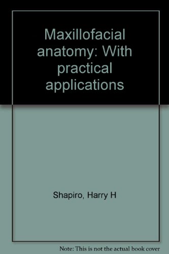 Maxillofacial anatomy: With practical applications