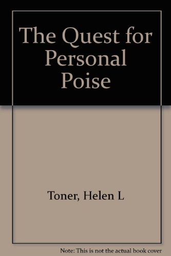 The Quest for Personal Poise