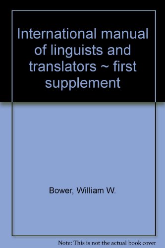 International manual of linguists and translators. Supplement. 1st