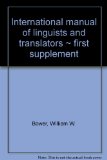 International manual of linguists and translators. Supplement. 1st
