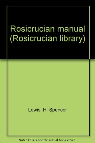 Rosicrucian manual (Rosicrucian library)