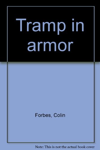 Tramp in armor