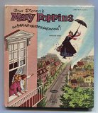 Walt Disney's Mary Poppins : She's Supercalifragilisticexpialidocious * Practically Perfect In Every Way (Tell-a-tale books)