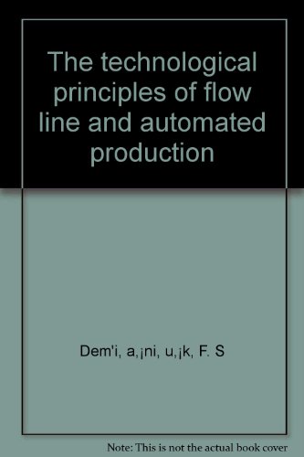 The technological principles of flow line and automated production