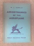 Aerodynamics of the aeroplane (Nelson's aeroscience manuals)