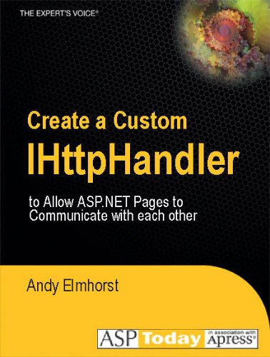 Create a Custom IHttpHandler to Allow ASP.NET Pages to Communicate with Each Other