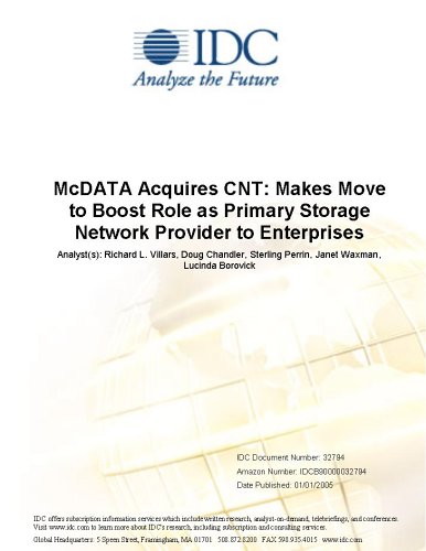 McDATA Acquires CNT: Makes Move to Boost Role as Primary Storage Network Provider to Enterprises