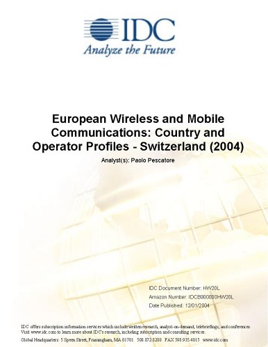 European Wireless and Mobile Communications: Country and Operator Profiles - Switzerland (2004)