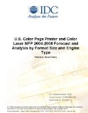 U.S. Color Page Printer and Color Laser MFP 2004-2008 Forecast and Analysis by Format Size and Engine Type