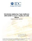 Worldwide Authoring Tools Software 2005-2008 Forecast: Healthy Growth Ahead