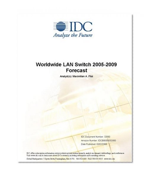 Worldwide LAN Switch 2005-2009 Forecast