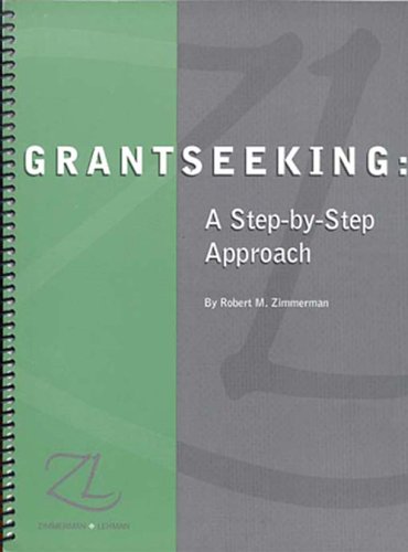 Grantseeking: A Step-By-Step Approach
