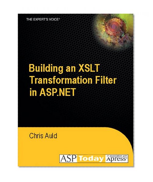 Building an XSLT Transformation Filter in ASP.NET