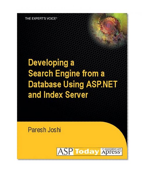Developing a Search Engine from a Database Using ASP.NET and Index Server