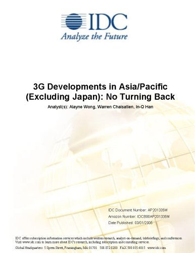 3G Developments in Asia/Pacific (Excluding Japan): No Turning Back