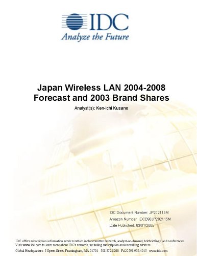Japan Wireless LAN 2004-2008 Forecast and 2003 Brand Shares