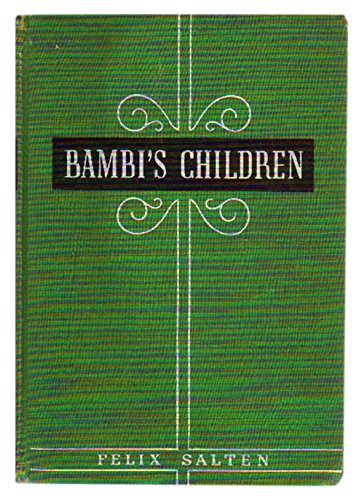 Bambi's children;: The story of a forest family