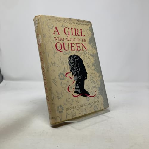 A Girl Who Would Be Queen: The story and diary of the young Countess Krasinska of Poland