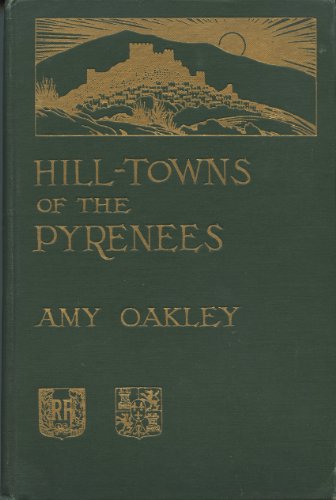 Hill-towns of the Pyrenees,