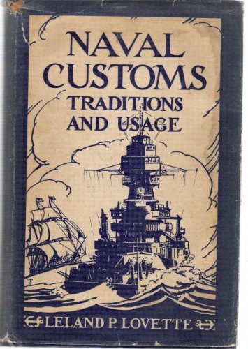 Naval customs, traditions and usage,