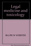 Legal medicine and toxicology