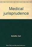 Medical jurisprudence