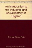 An introduction to the industrial and social history of England