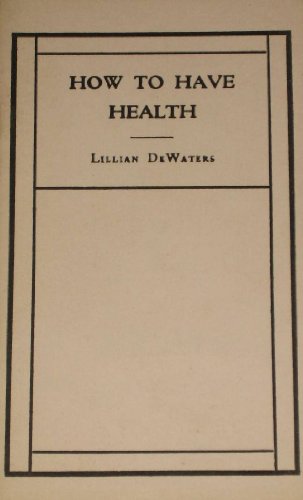 How to have health