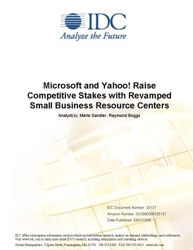 Microsoft and Yahoo! Raise Competitive StakesÂ with Revamped Small Business ResourceÂ Centers