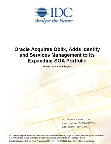 Oracle Acquires Oblix, Adds Identity and Services Management to Its Expanding SOA Portfolio