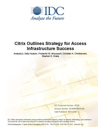 Citrix Outlines Strategy for Access Infrastructure Success