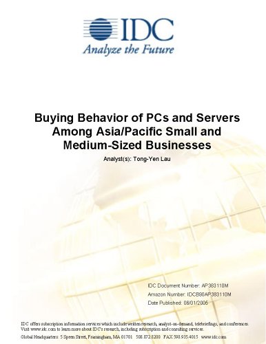 Buying Behavior of PCs and Servers Among Asia/Pacific Small and Medium-Sized Businesses