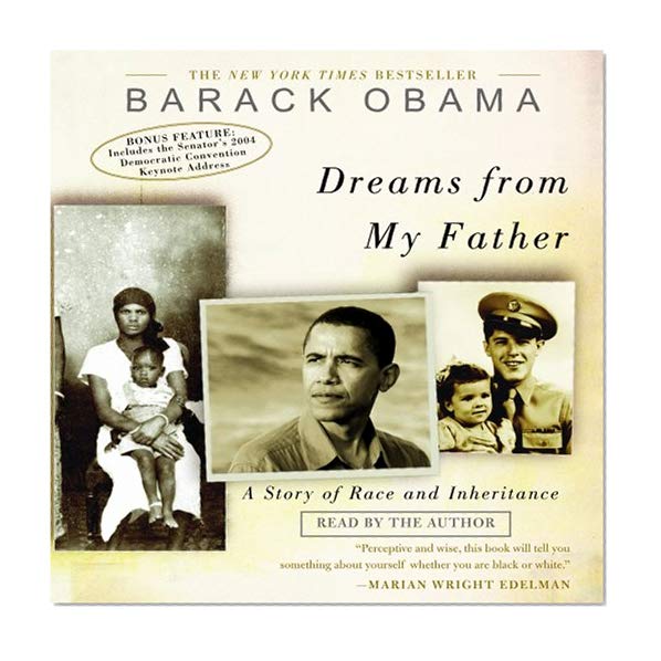 Book Cover Dreams from My Father: A Story of Race and Inheritance