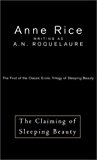 The Claiming of Sleeping Beauty : The First of the Classic Erotic Trilogy of Sleeping Beauty (Erotic Adventures of Sleeping Beauty, 1)