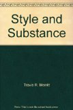 Style and Substance