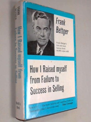 How I Raised Myself from Failure to success in Selling